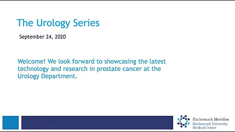 The Urology Series Virtual Talk September 24,2020