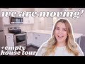 LIFE UPDATE! MOVING + EMPTY HOUSE TOUR! | Paige Koren