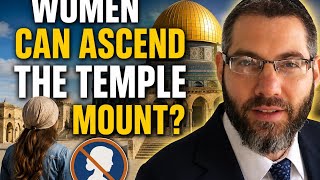 Can Women Ascend the Temple Mount?