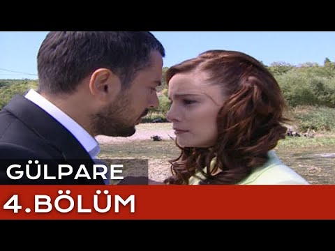 Gülpare 4. Bölüm