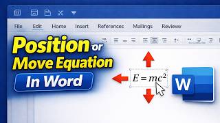 How to Move or Position an Equation in Word | Equation Alignment Tutorial