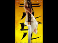 Kill Bill soundtrack  Twisted Nerve