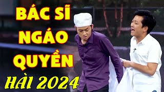 Cười Quên Ăn Cơm Hài Hoài Linh Bác Sĩ Ngáo Quyền Lực Tưởng Mình Ngon |Hài Việt Nam Mới Hay Nhất 2024 by Hài Vui Cùng THVL 1,173 views 7 days ago 2 hours, 12 minutes