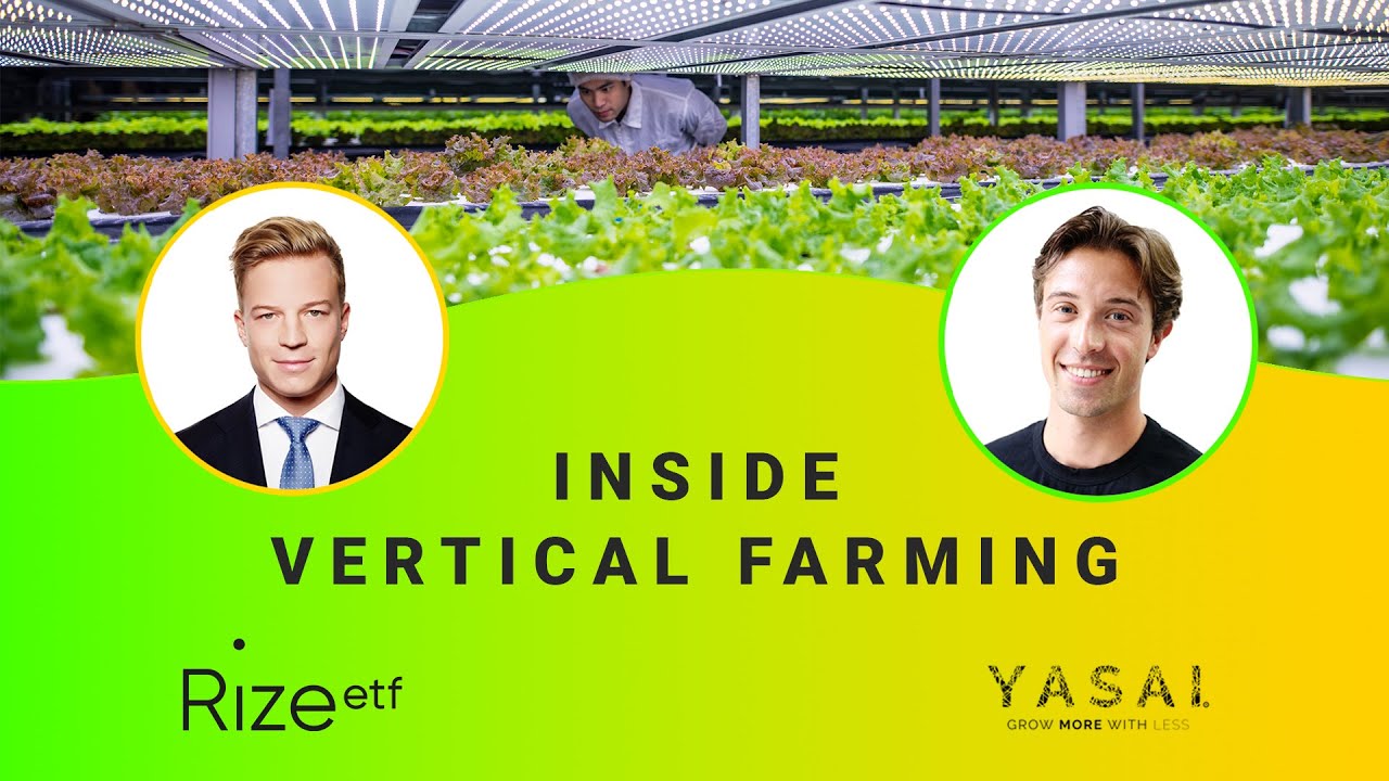Friends of Rize: Inside Vertical Farming - How is the Industry Growing? (w/ Yasai Vertical Farming)
