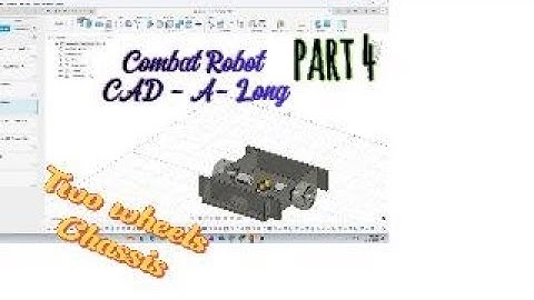 Combat Robot CAD-A-Long Using Fusion  Part 4 - Two Motor Chassis  holes for wheel guards and weapon