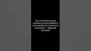Too much sanity may be madness and the maddest of all, to se | Daily Quote 🌟