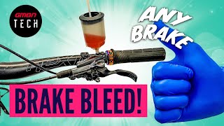 How To Bleed Any Hydraulic Bike Brake