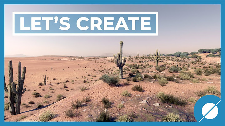 Let's create a Desert