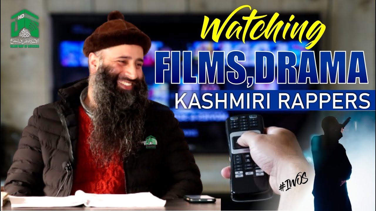 Watching Films,Drama - Kashmiri Rappers ! Dr Manzoor Ah Mir Hafizauallah - Iwos
