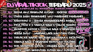 Download Lagu KUMPULAN DJ VIRAL TIKTOK 2025 🎵 DJ CINTA KU HANYA KAMU 🎵 DJ TOR MONITOR KETUA 🎵 MP3