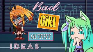 20 BAD GIRL outfit ideas | Gacha Life