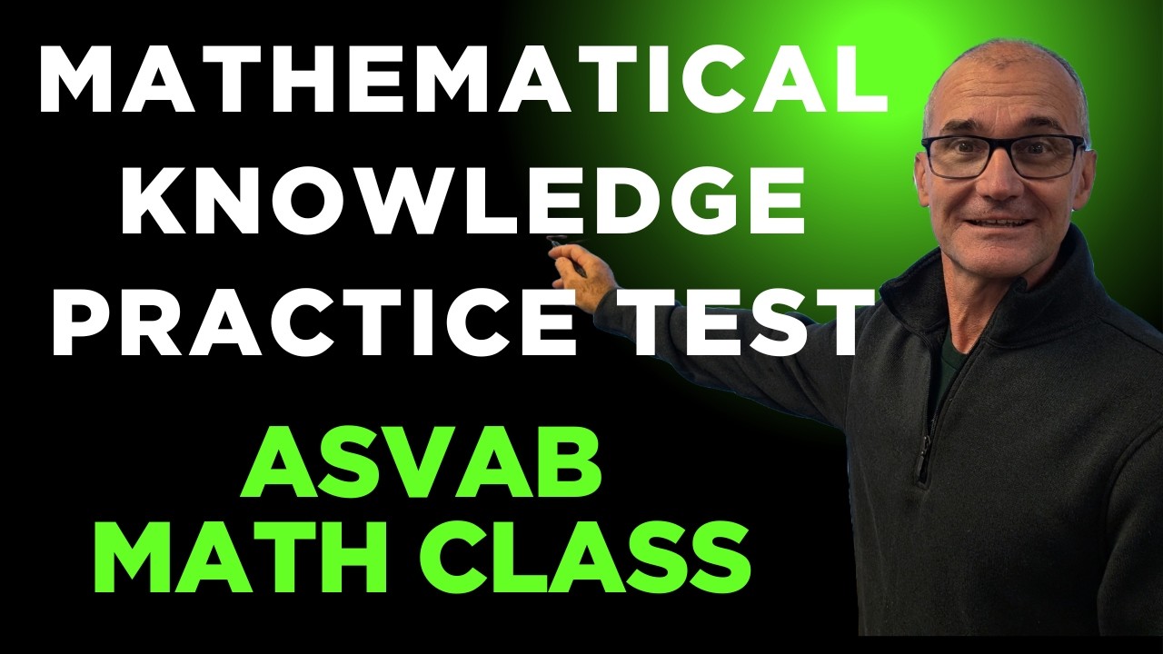 ASVAB Math Knowledge Practice Test Overview