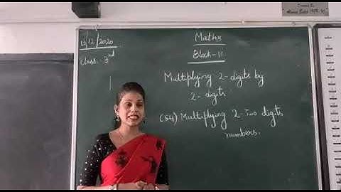 26-12-2020 Subject-Maths Class 3 Block 11 multiplying 2-digits by 2-digits S4 (Part-1)