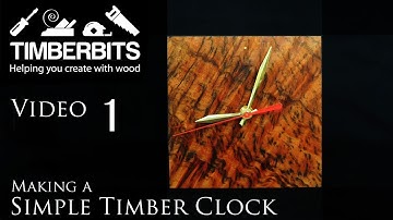 Making a Simple Timber Clock by hand - Timber selection Tiger Myrtle - Part 1