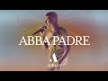 Adrin prez  abba padre  vdeo oficial