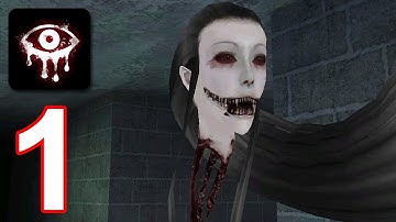 Eyes: Horror & Scary Monsters - Gameplay Walkthrough Episode 1 (iOS, Android)