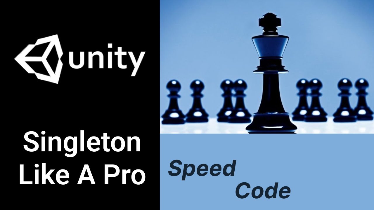 Write Singleton Like a pro in Unity CSharp - Speed Code - YouTube