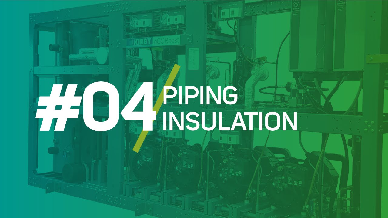 Kysor/Warren - #04 Piping Insulation (Rack System Series)