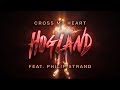 Hogland - Cross My Heart (Lyrics) ft. Philip Strand