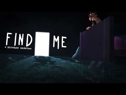 Find Me | DELTARUNE Animation