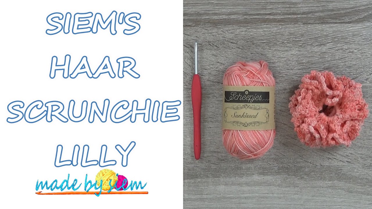 SIEM'S HAAR SCRUNCHIE LILLY - HAKEN - TUTORIAL - NEDERLANDS