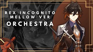 ｢Rex Incognito Mellow Ver. ｣ - Orchestral Cover