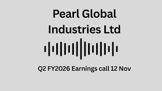 Pearl Global Industries Ltd Q2 FY 2026 Earnings Conference Call Profile