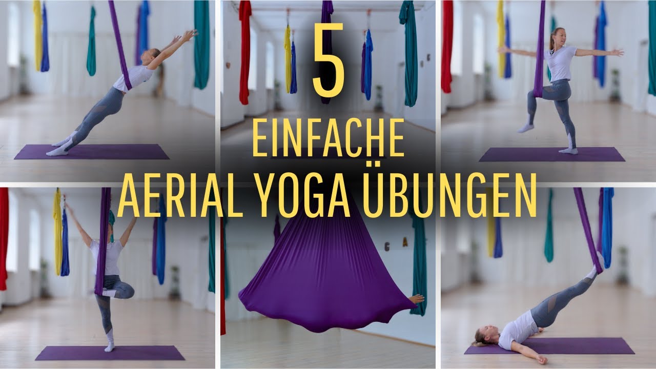 5 Einfache Aerial Yoga Übungen - YouTube
