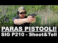 Historian paras palveluspistooli  sig p210  shoottell