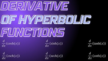 Derivatives - Hyperbolic functions