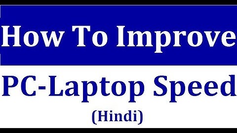 How to Speed Up any Computer/Laptop Performance - Windows 7/8/10 Hanging Problem