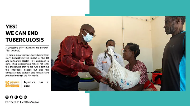 "Yes! We Can End TB": A Collective Effort in Malawi and Beyond
