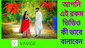 vimage apps Facebook,WhatsApp status video editing,#status