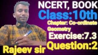 @Chapter: Co-ordinate Geometry, Exercise:7.3,Q.2