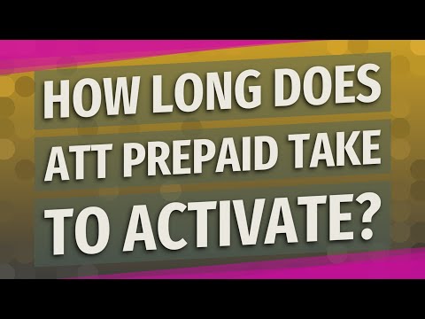 How long does ATT Prepaid take to activate?