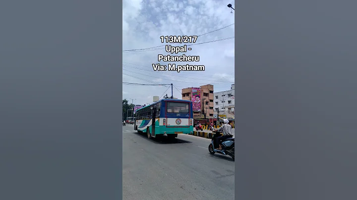113M/217 new route Uppal to Patancheru #shorts #shortsfeed #travel #bus #route #viral #ytshorts #yt