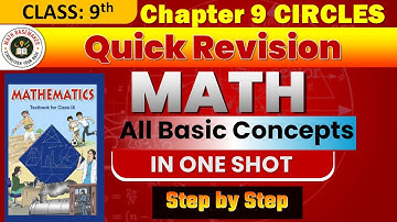 CLASS 9 | MATHS  | NCERT  QUCIK REVISION ✔️ | One Shot |CHAPTER 9 CIRCLES  | Math BaseMaker