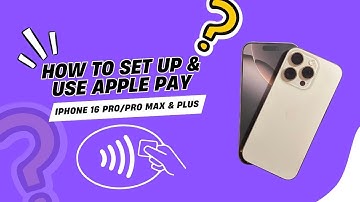 How to Set Up and Use Apple Pay on Your iPhone 16 Pro/ Pro Max