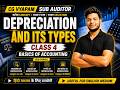 Accounting Class 4 | Depreciation and Its Types | Basics of Accounting | CG Vyapam Sub Auditor