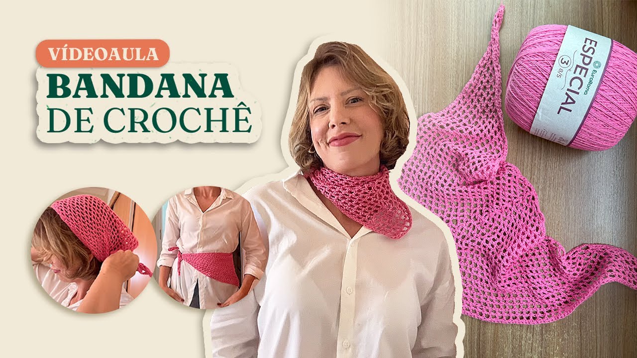 Bandana de Crochê - por Laura Prado