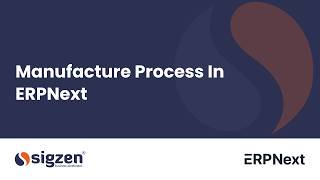 Erpnext Version 15 Manufacture Process In Erpnext