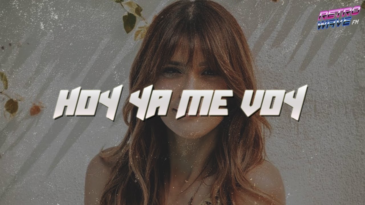 Kany García - Hoy Ya Me Voy  (Letra)