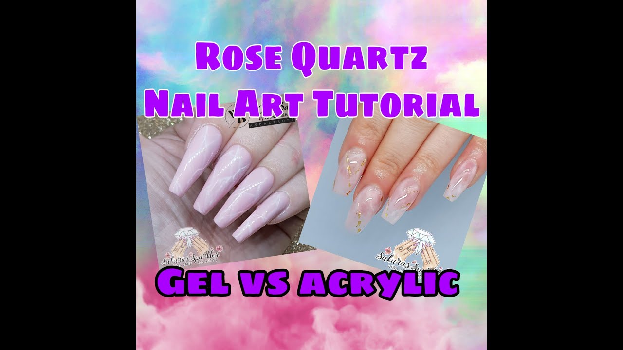 Rose Quartz Nail Tutorial in Gel Polish And Acrylic