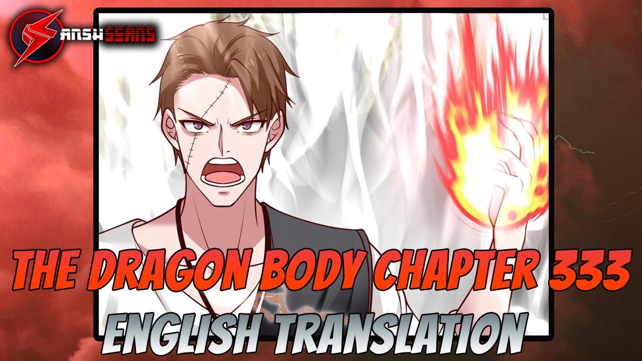 I HAVE A DRAGON IN MY BODY CHAPTER 333 {ihadimb} Eng Translation #