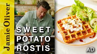 Sweet Potato Röstis | Jamie Oliver | AD 