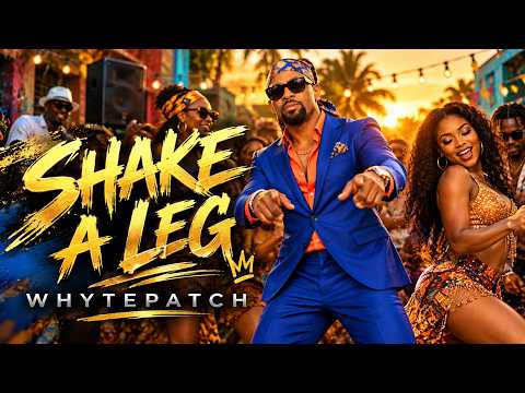 SHAKE A LEG – the Official Music Video by Whytepatch