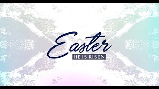 Easter Message From Pastor Doug | April 1st, 2021