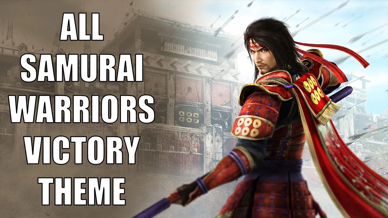 All Samurai Warriors Victory Theme