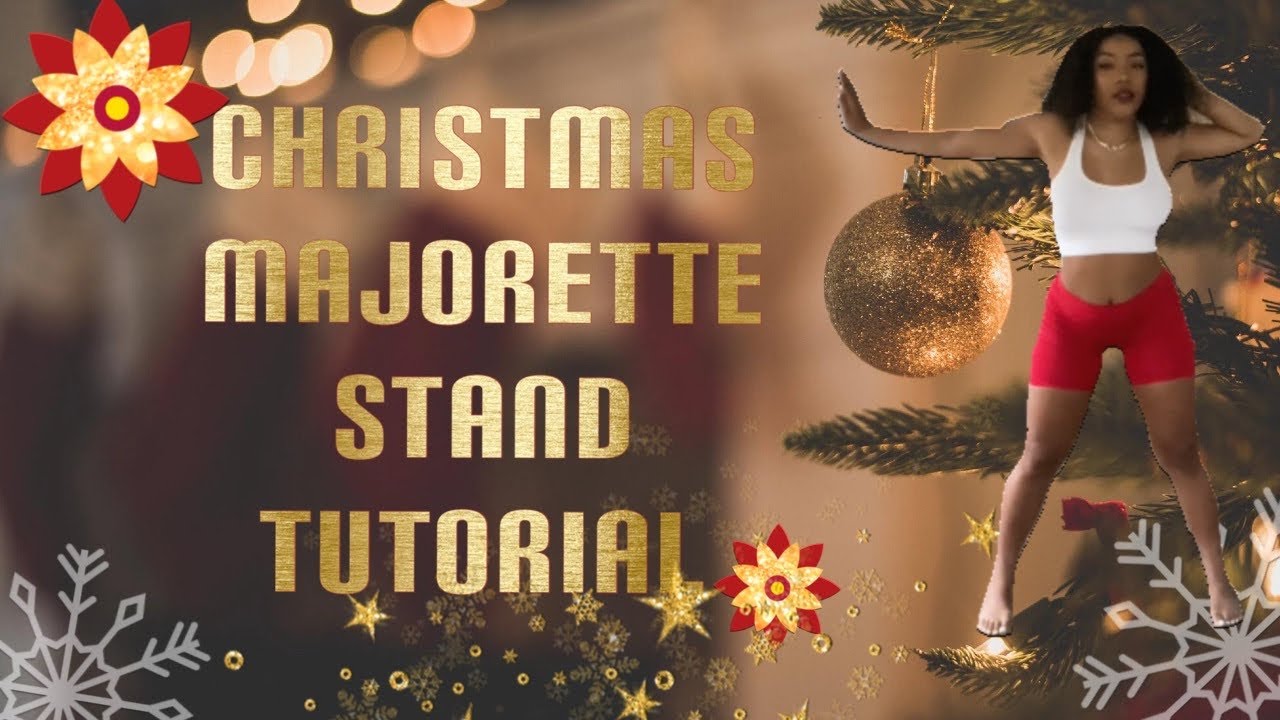 Majorette Stand Tutorial | Destiny Child