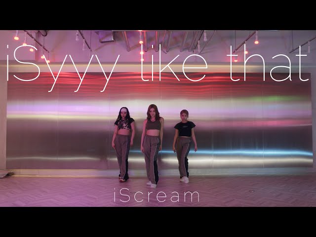 iScream 「iSyyy like that」(Performance Video) class=